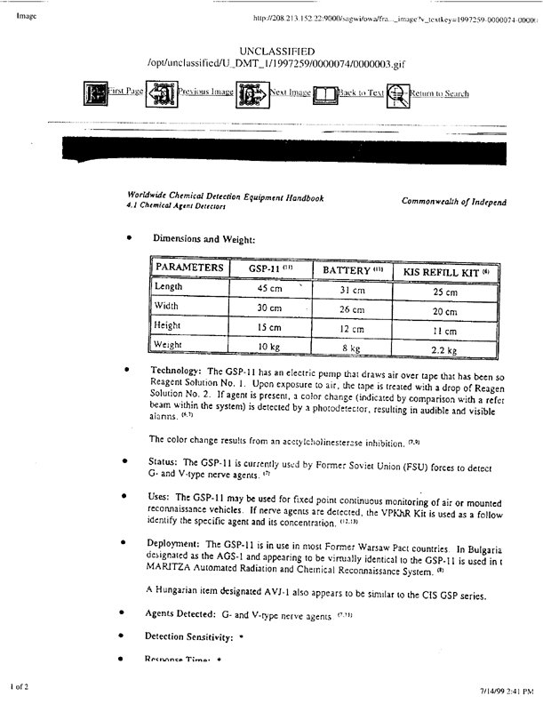 Brletich, Nancy R., Mary Jo Waters, Gregory W. Bowen, and Mary Frances Tracy, Worldwide Chemical Detection Equipment Handbook, Chemical and Biological Defense Information Analysis Center, October 1995, p. 408-409.