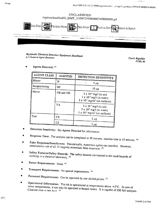 Brletich, Nancy R., Mary Jo Waters, Gregory W. Bowen, and Mary Frances Tracy, Worldwide Chemical Detection Equipment Handbook, Chemical and Biological Defense Information Analysis Center, October 1995, p. 408-409.