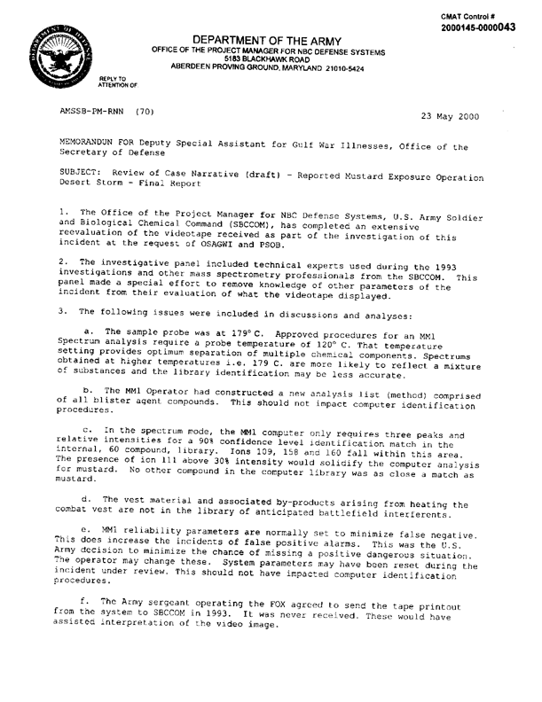 Memorandum from US Army Office of the Project Manager for NBC Defense Systems, Subject: �Review of Case Narrative (draft) � Reported Mustard Exposure Operation Desert Storm � Final Report,� May 23, 2000.