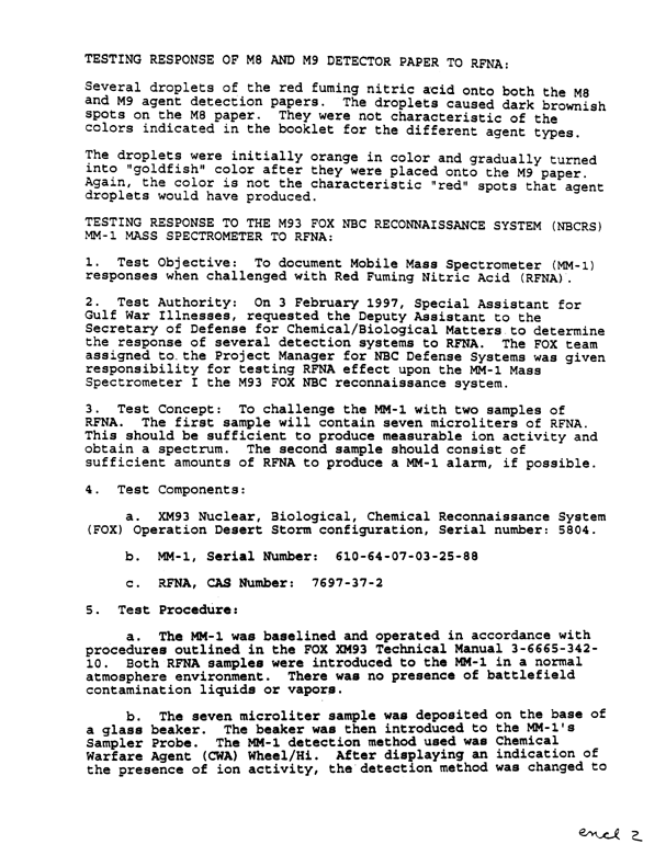 Memorandum from Department of the Army, Chemical and Biological Defense Command, Subject: �
Testing Response of Chemical Agent Detection Equipment to Red Fuming Nitric Acid,� April 11, 1997
