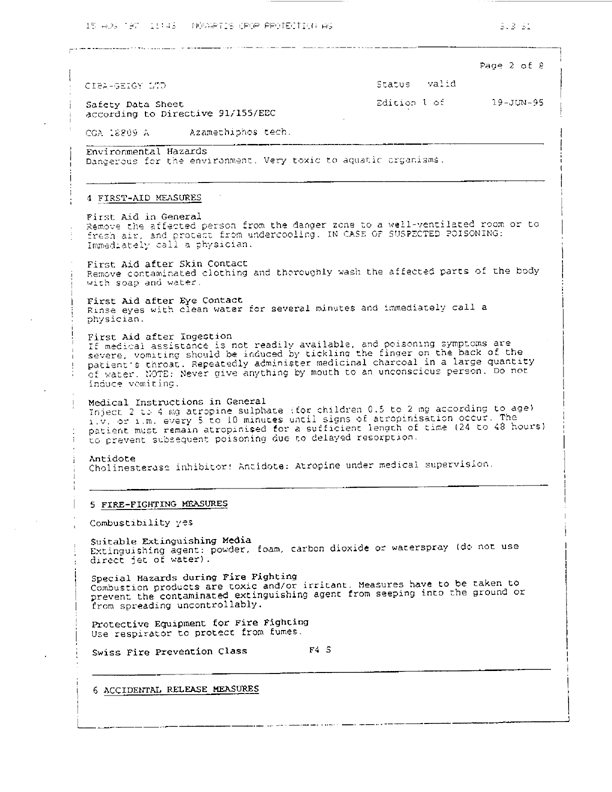   Ciba-Geigy Ltd., �Safety Data Sheet: Azamethiphos Technical,� Basel, Switzerland, June 19, 1995.