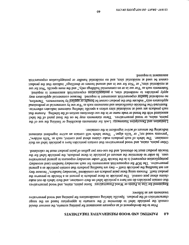   US Environmental Protection Agency, Office of Pesticide Programs, �Standard Operating Procedures (SOPs) for Residential Exposure Assessments-Draft,� December 19, 1997.