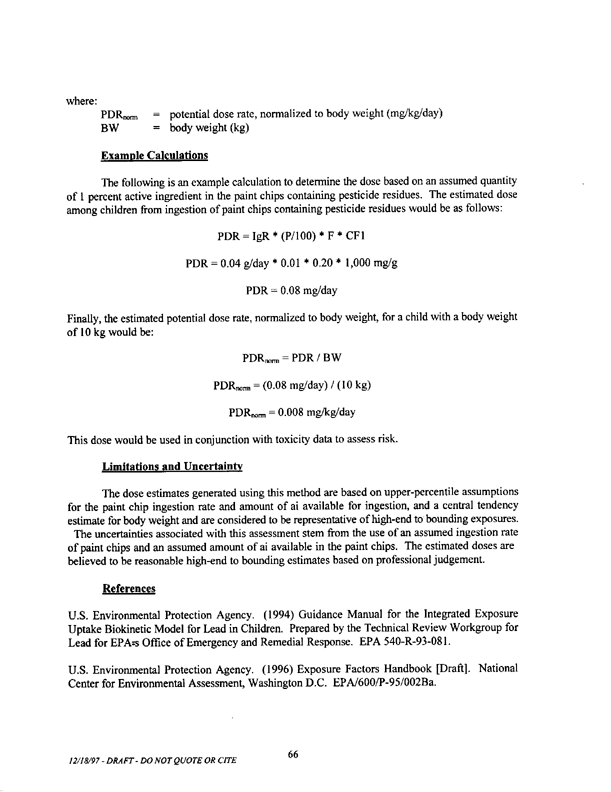   US Environmental Protection Agency, Office of Pesticide Programs, �Standard Operating Procedures (SOPs) for Residential Exposure Assessments-Draft,� December 19, 1997.