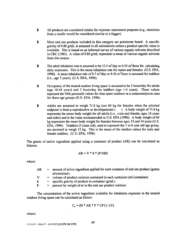   US Environmental Protection Agency, Office of Pesticide Programs, �Standard Operating Procedures (SOPs) for Residential Exposure Assessments-Draft,� December 19, 1997.