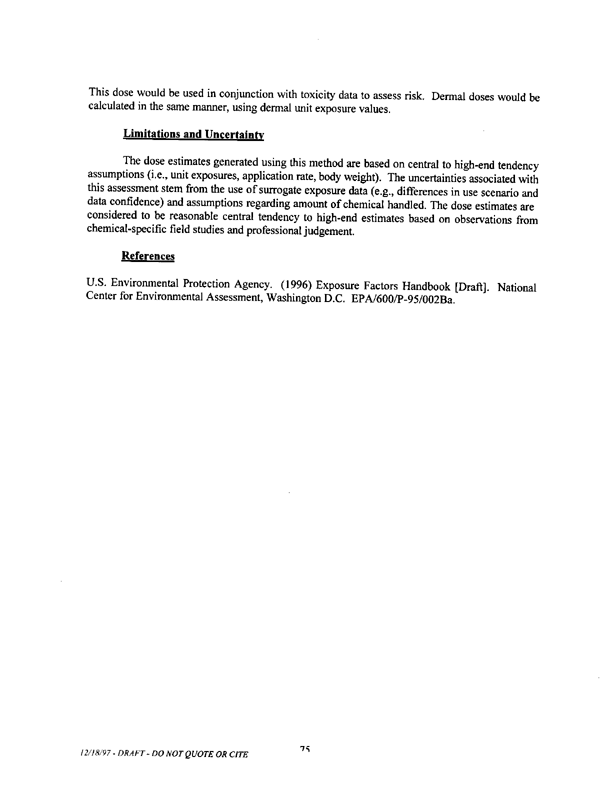   US Environmental Protection Agency, Office of Pesticide Programs, �Standard Operating Procedures (SOPs) for Residential Exposure Assessments-Draft,� December 19, 1997.