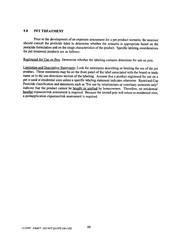   US Environmental Protection Agency, Office of Pesticide Programs, �Standard Operating Procedures (SOPs) for Residential Exposure Assessments-Draft,� December 19, 1997.