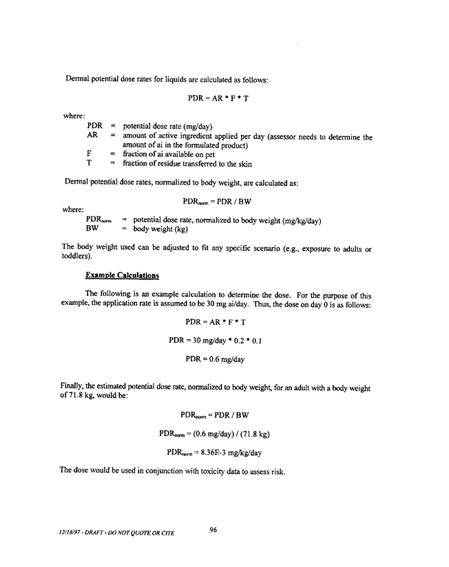   US Environmental Protection Agency, Office of Pesticide Programs, �Standard Operating Procedures (SOPs) for Residential Exposure Assessments-Draft,� December 19, 1997.