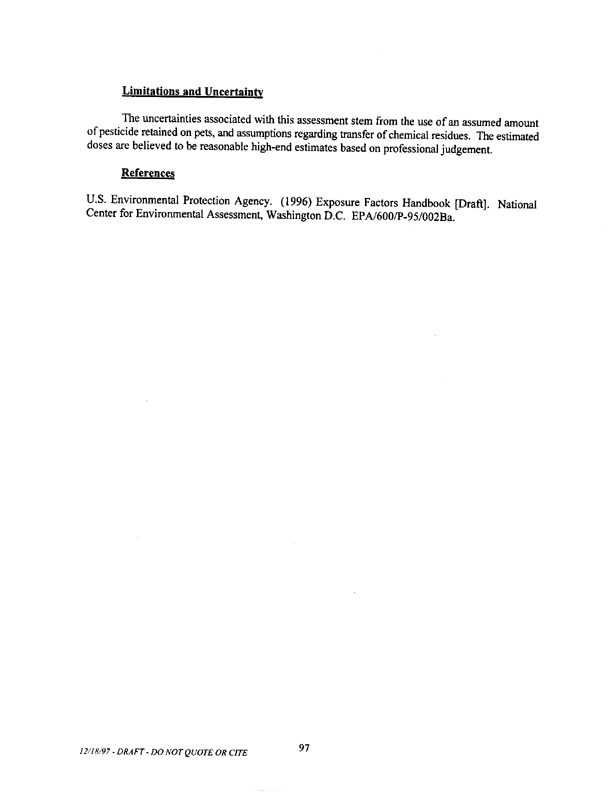   US Environmental Protection Agency, Office of Pesticide Programs, �Standard Operating Procedures (SOPs) for Residential Exposure Assessments-Draft,� December 19, 1997.