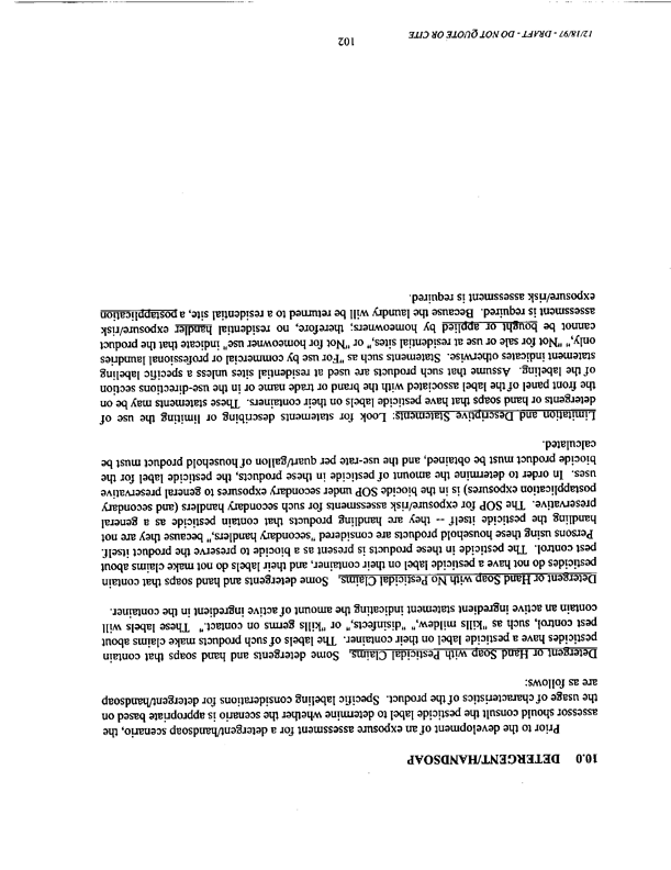   US Environmental Protection Agency, Office of Pesticide Programs, �Standard Operating Procedures (SOPs) for Residential Exposure Assessments-Draft,� December 19, 1997.