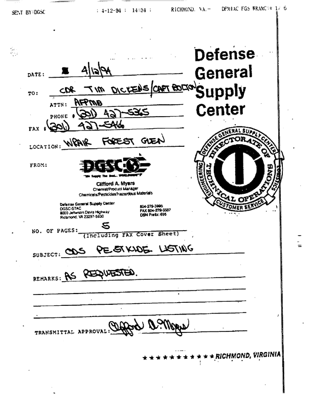   Defense Logistics Agency, �ODS Pesticide Data Call,� Defense General Supply Center, November 1993.