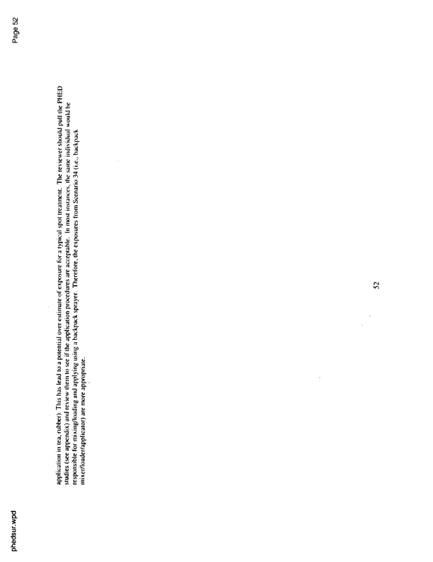   US Environmental Protection Agency, EPA Office of Pesticide Programs, �PHED Surrogate Exposure Guide,� August 1998.