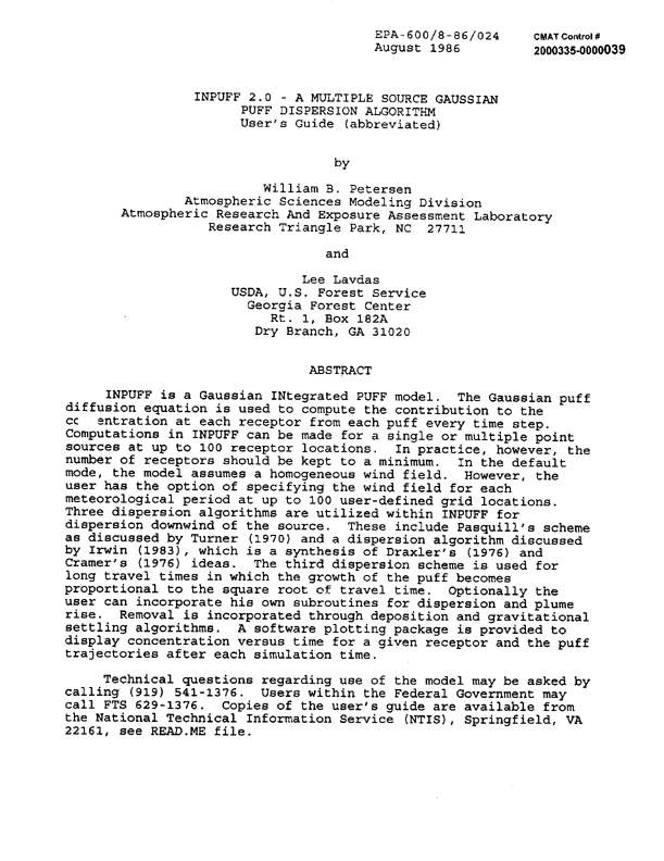 US Environmental Protection Agency, �INPUFF 2.0 � A Multiple Source Gaussian Puff Dispersion Algorithm,� EPA-600/8-86/024, August 1986