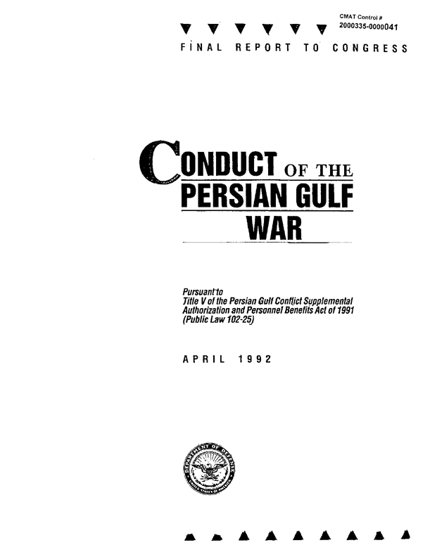 US Department of Defense, Final Report to Congress, �Conduct of the Persian Gulf War - Appendix L: Enemy Prisoner of War Operations,� April 1992, pp. 577-587.