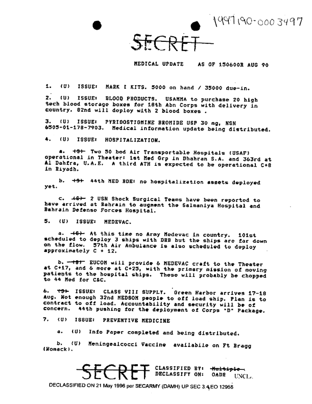Memorandum from XVIII Airborne Corps G-3, Subject: �Daily Staff Journal (Medical Update)�, August 15, 1990, p. 2.