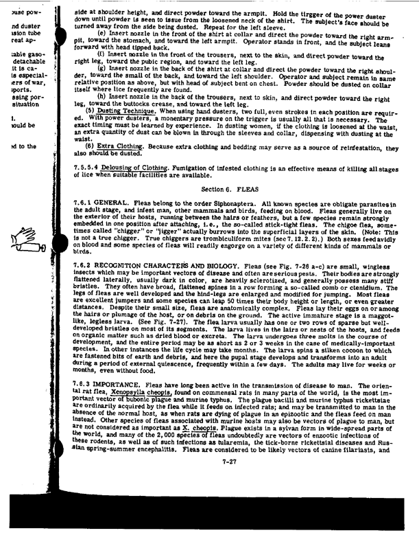US Army Technical Manual TM 5-632/Naval Facilities Maintenance and Operations NAVFAC MO-310/Air Force Manual (AFM) 91-16, �Military Entomology Operational Handbook,� December 1971, p. 7-25 through 7-27; 