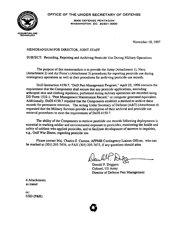 Memorandum from Under Secretary of Defense (Acquisition and Technology) to Secretaries of the Military Departments, Subject: �Recording and Archiving Pesticide Use During Military Operations,� August 21, 1997.